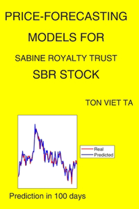 Price-Forecasting Models for Sabine Royalty Trust SBR Stock