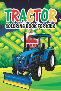 Tractor Coloring Book for Kids