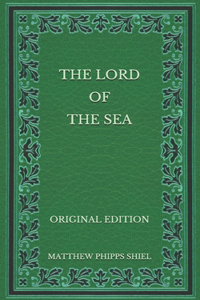 The Lord of the Sea - Original Edition