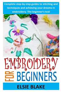 Embroidery for Beginners