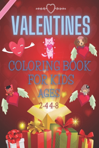 Valentines Coloring Book For Kids Ages 2-4 4-8