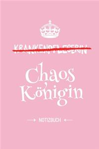 Krankenpflegerin - Chaoskönigin