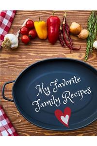 My Favorite Family Recipes