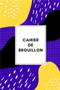 Cahier de Brouillon