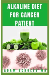 Alkaline Diet for Cancer Patients