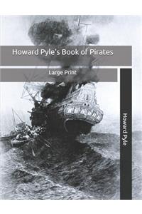 Howard Pyle's Book of Pirates