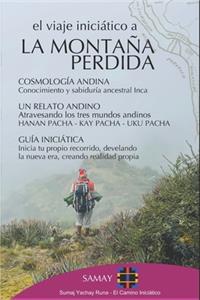 El Viaje Iniciático a La Montaña Perdida