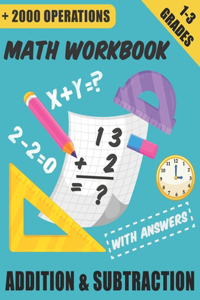 Math workbook - Addition & Subtraction with Answers