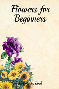 Flowers for Beginners