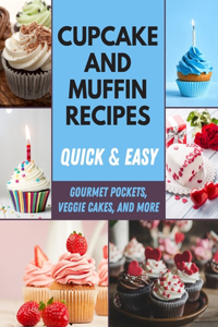 Cupcake and Muffin Recipes