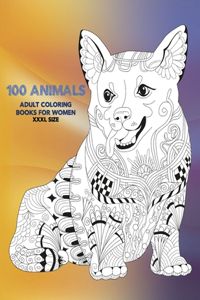 Adult Coloring Books for Women XXXL size - 100 Animals