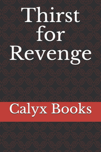 Thirst for Revenge