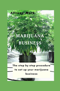 Marijuana Business