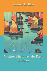 Vieilles Histoires du Pays Breton