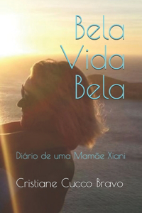 Bela Vida Bela