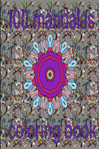 100 mandalas coloring book