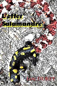 L'Effet Salamandre