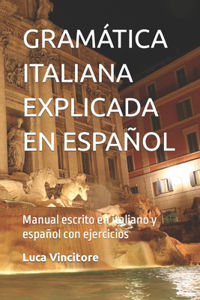 Gramática Italiana Explicada En Español