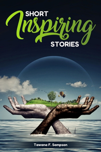 Short Inspiring Stories