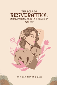 Role of Resveratrol