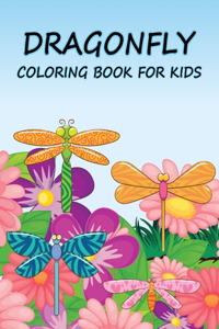 Dragonfly Coloring Book For Kids