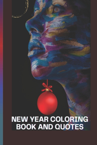 New Year Coloring Book and Quotes