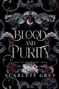 Blood & Purity