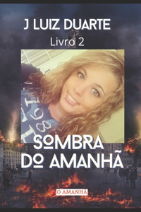 Sombra do Amanhã