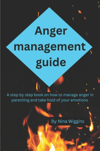 Anger management guide