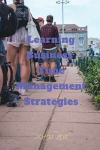 Learning Business Time Management Strategies