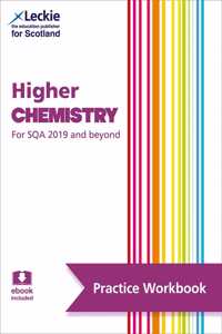 Leckie Higher Chemistry for Sqa and Beyond - Practice Workbook