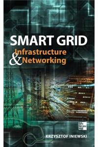 Smart Grid Infrastructure & Networking