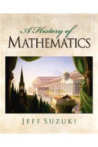 A A History of Mathematics History of Mathematics