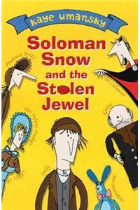 Solomon Snow and the Stolen Jewel