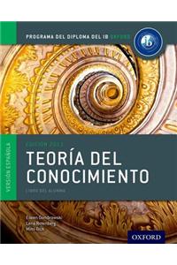 IB Teoria del Conocimiento Libro del Alumno: Programa del Diploma del IB Oxford