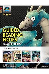 Project X Origins Graphic Texts: Dark Red Book Band, Oxford Level 18: Guided Reading Notes