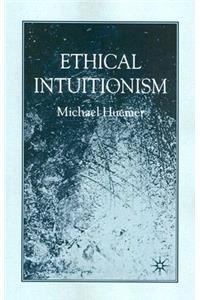 Ethical Intuitionism