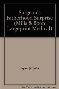 Surgeon's Fatherhood Surprise