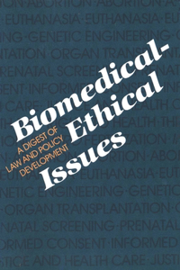 Biomedical-Ethical Issues