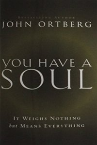 You Have a Soul