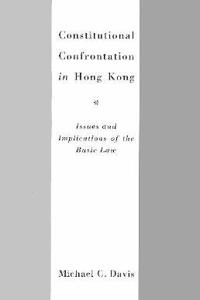 Constitutional Confrontation in Hong Kong