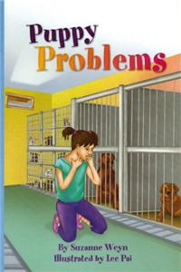 Reading 2011 Leveled Reader Grade 3.2.2 Advanced: Puppy Problems