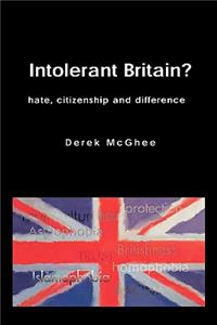 Intolerant Britain? Hate Citizenship and Difference