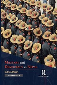 Military and Democracy in Nepal