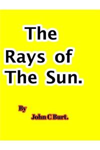 The Rays of the Sun.