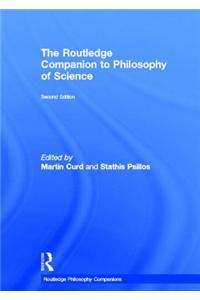 Routledge Companion to Philosophy of Science