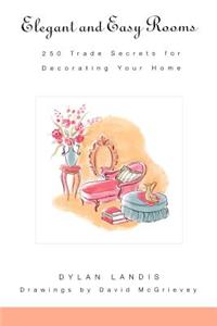 Elegant and Easy Rooms