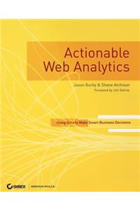 Actionable Web Analytics