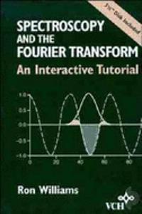 Spectroscopy and the Fourier Transform