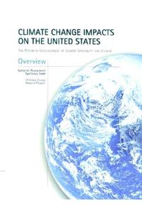 Climate Change Impacts on the United States - Overview Report